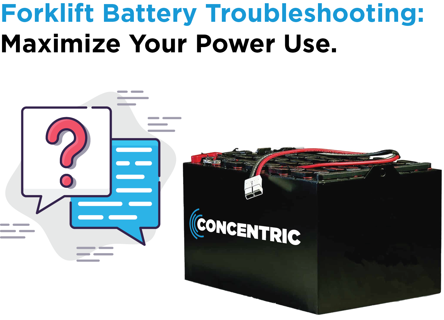 Forklift Battery Troubleshooting | Concentric